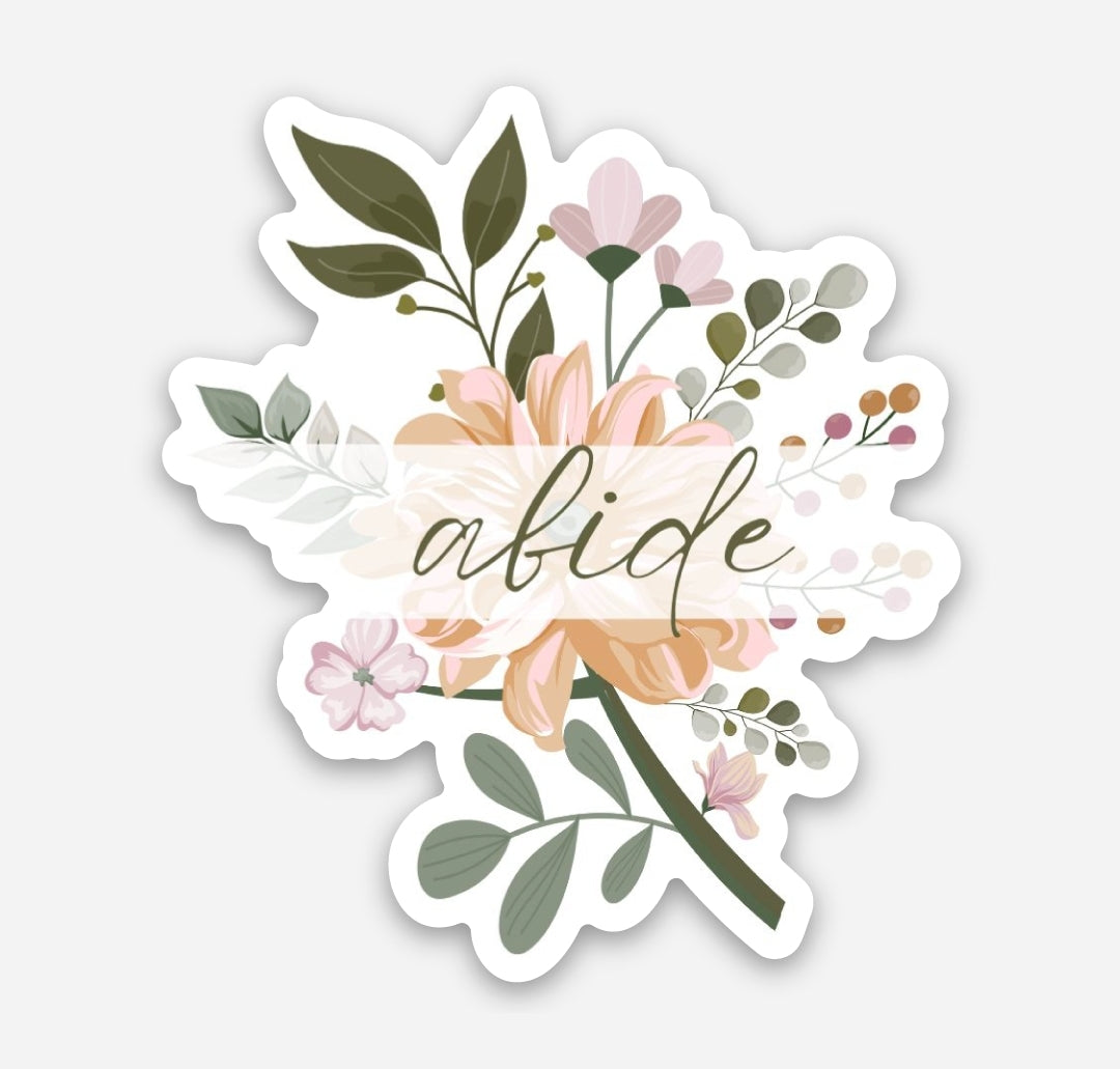 Abide Sticker